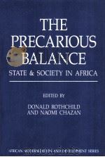 THE PRECARIOUS BALANCE  STATE AND SOCIETY IN AFRICA（1988 PDF版）