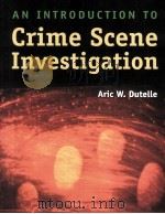 an introduction to crime scene investigation PDF电子版封面