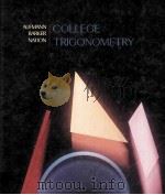COLLEGE TRIGONOMETRY 1990 PDF电子版封面 RICHARD N.AUFMANN VERNON C.BAR