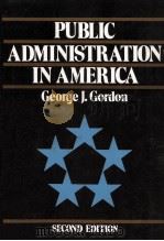 PUBLIC ADMINISTRATION IN AMERICA  SECOND EDITION（1982 PDF版）