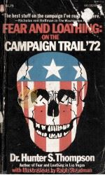 FEAR AND LOATHING:ON THE CAMPAIGN TRAIL'72   1973  PDF电子版封面     