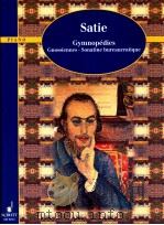 Klavierwerke Piano Works·Oeuvres pour piano ED 9013 Gymnopedies Gnossiennes Sonatine bureaucratique 1996 PDF电子版封面 3795752647 Erik Satie