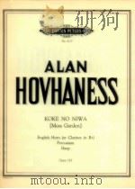 KOKE NO NIWA MOSS GARDEN English Horn or Clarinet in Bb Percussion Harp opus 181 1961 PDF电子版封面
