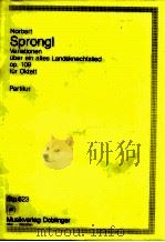 Variation über ein altes Landsknechtslied op.109 für Oktett partitur stp.623 1987 PDF电子版封面