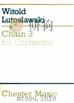 Chain 3 for Orchestra Order No.CH 55926 1988 PDF电子版封面