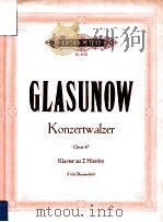KONZERTWALZER fur opchester pous 47 1946 PDF电子版封面 GLASUNOW