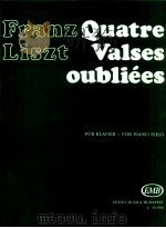 Quatre Valses Oubliees for Piano solo z.13950 1984 PDF电子版封面