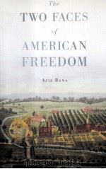 the two faces of american freedom PDF电子版封面