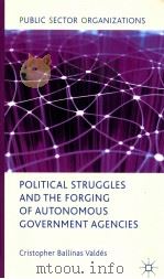 political struggles and the forging of autonomous government agencies PDF电子版封面