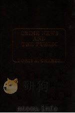 CRIME NEWS AND THE PUBLIC（1980 PDF版）