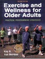 exercise and wellness for older adults PDF电子版封面