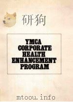 YMCA CORPORATE HEALTH ENHACEMENT PROGRAM 1980 PDF电子版封面