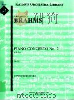Piano Concerto No.2 in B flat Op.83 PDF电子版封面 Brahms Johannes