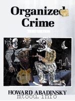 ORGANIZED CRIME THIRD EDITION 1990 PDF电子版封面 0830412344