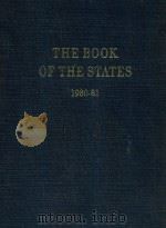 THE BOOK OF THE STATES 1980-1981 VOLUME 23 1980 PDF电子版封面 0872920151 WILLIAM J.PAGE