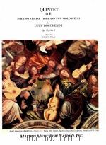 Quintet in E for Two Violins viola and two Violoncelli Op.13 No.5 M 3777 PDF电子版封面 Luigi Boccherini