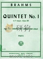 Quintet No.1 in F major Opus 88 for two violins two violas and cello parts No.1514 PDF电子版封面 Brahms