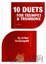 10 Duets for trumpet and trombone grade 4-5 18270 1982 PDF电子版封面