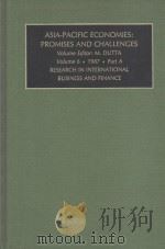 ASIA-PACIFIC ECONOMIES:PROMISES AND CHALLENGES  VOLUME 6·1987  PART A（1987 PDF版）