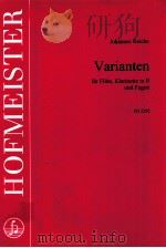 Varianten für Fl?te Klarinette in B und Fagott FH 2292   1995  PDF电子版封面     