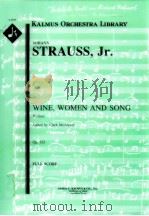 Wine Women and Song Waltzes Op.333 PDF电子版封面