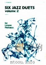 Six Jazz Duets 2 Trombones volume 2 Grade 3+ 1994 PDF电子版封面