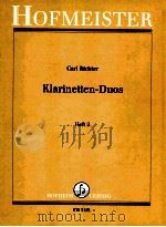 Klarinetten-Duos Eine Auswahl leichter kleiner Stücke verschiedener Komponisten für zwei klarinetten     PDF电子版封面    Carl Richter 