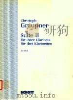 suite Ⅱ for three clarinets ED 10751 1961 PDF电子版封面