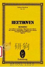 Rondino for 2 Oboes 2 Clarinets 2 Bassoons and 2 Horns E? major Woo 25 No.252 PDF电子版封面 LudwigvanBeethoven