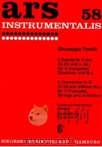 ars 58 2 concertos in D G 23 and without No. for 2 Trompets Strings and continuo first edition Siede 1971 PDF电子版封面