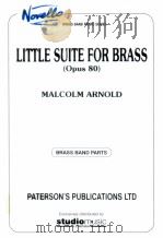 Little Suite for Brass Opus 80 Brass Band Parts 1965 PDF电子版封面