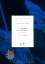 sir Malcolm Arnold A Grand Grand Festival Overture  score and parts（1983 PDF版）