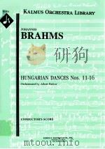 Hungarian Dances Nos.11-16 conductor's score A 1351 PDF电子版封面 JohannesBrahms