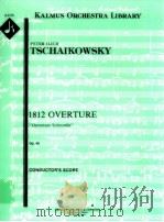 1812 Overture PDF电子版封面 PeterIlichTschaikowsky