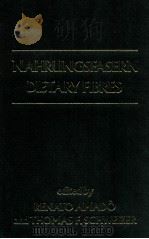 nahrungsfasern dietary fibres 1986 PDF电子版封面 0120558254 renato amado and thomas f.schw