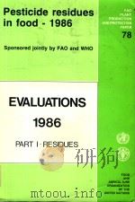Pesticide residues in food -- 1986（1986 PDF版）