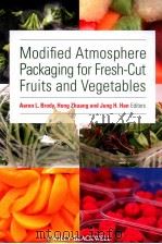 modified atmosphere packaging for fresh-cut fruits and vegetables PDF电子版封面