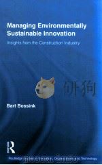 managing environmentally sustainable innovation insights from the construction industry PDF电子版封面