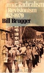 CHINA:RADICALISM TO REVISIONISM 1962-1979（1981 PDF版）