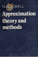 APPROXIMATION THEORY AND METHODS   1981  PDF电子版封面    M.J.D.POWELL 