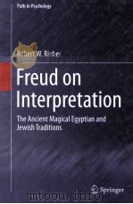 freud on interpretationthe ancient magical egyptian and jewish traditions PDF电子版封面