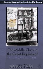 the middle classs in the great depressionpopular women's novels of the 1930s PDF电子版封面