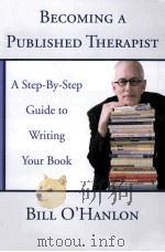 becoming a published therapista step-by-step guide to writing your book PDF电子版封面