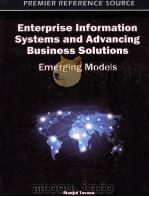 enterprise information systems and advancing business solutionsemerging models PDF电子版封面