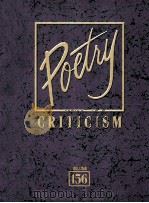 poetry criticismexcerpts from criticism of the works of the most significant and widely studied poet PDF电子版封面