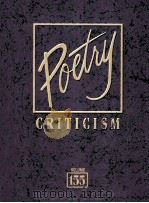 poetry criticismexcerpts from criticism of the works of the most significant and widely studied poet PDF电子版封面