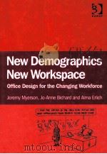 new demographics new workspaceoffice design for the changing workforce PDF电子版封面