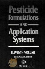 PESTICIDE FORMULATIONS AND APPLICATION SYSTEMS: 11TH VOLUME（1992 PDF版）