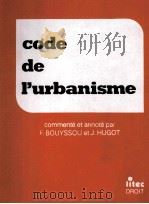 CODE DE L'URBANISME COMMENTE ET ANNOTE 1988 PDF电子版封面 2711107766