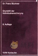 GRUNDRIB DER INDIVIDUALVERSICHERUNG 1957 PDF电子版封面